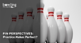 Pin Perspectives: Practice Makes Perfect?